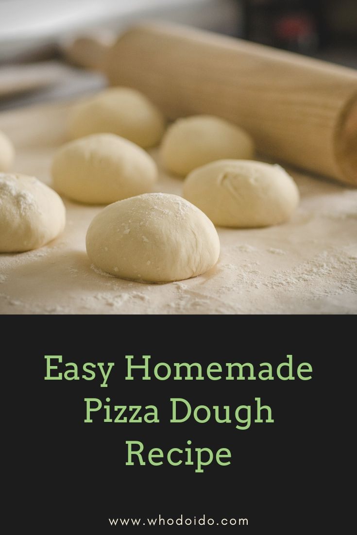 Easy Homemade Pizza Dough Recipe ⋆ Who do I do