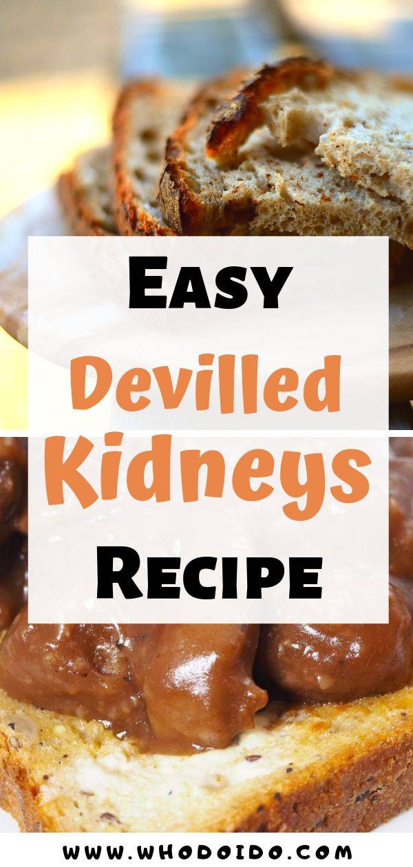 Simple and Delicious Devilled Kidneys on Toast Recipe – WhodoIdo: This British classic recipe is quick and easy. Devilled kidneys served on hot buttery toast is great for breakfast, lunch and dinner!